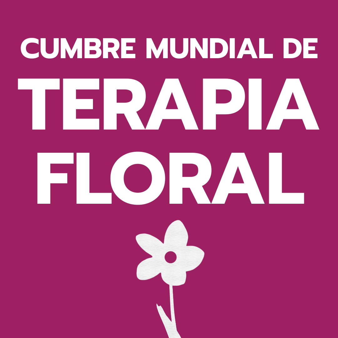Image of Cumbre Mundial de Terapia Floral Image of Cumbre Mundial de Terapia Floral